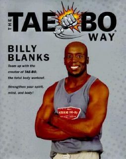 The Tae Bo Way by Billy Blanks 1999, Hardcover