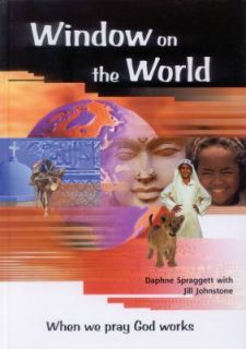Window on the World Prayer Atlas for All by Daphne Spraggett 2006 
