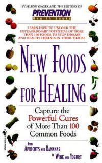  the Powerful Cures of More Than 100 Common Foods, from Apricots 