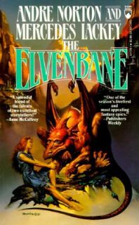 The Elvenbane Bk. 1 by Andre Alice Norton and Mercedes Lackey 1993 