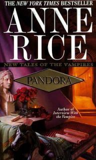 Pandora Bk. 1 by Anne Rice 1998, Paperback