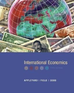 International Economics by Alfred J. Field, Steven Cobb and Dennis 