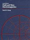 Field and Wave Electromagnetics by David K. Cheng (1989, Hardcover 