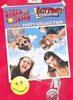 Fast Times at Ridgemont High Dazed and Confused Ultimate Party 
