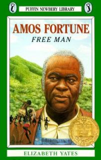 Amos Fortune, Free Man by Elizabeth Yates 1989, Paperback