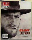 LIFE Icons CLINT EASTWOOD Illustrated Biography BRAND NEW 86 Pages MAN 