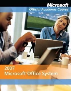   2007 by MOAC Microsoft Official Academic Course 2007, Paperback