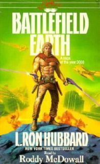 Battlefield Earth A Saga of the Year 3000 by L. Ron Hubbard 1991 