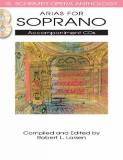 Arias for Soprano G. Schirmer Opera Anthology Accompaniment CDs 2 2011 