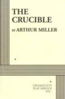   Crucible A Play in Four Acts by Arthur Miller 1953, Paperback