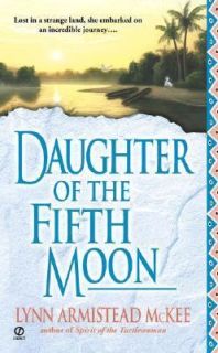   of the Fifth Moon by Lynn Armistead McKee 2001, Paperback