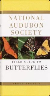 National Audubon Society Field Guide to North American Butterflies by 