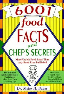   Food Facts and Chefs Secrets by Myles H. Bader 1995, Paperback