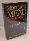 MARGARET MEAD A Life by Howard BIOGRAPHY PACIFIC SAMOA