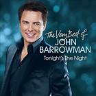 JOHN BARROWMAN   TONIGHTS THE NIGHT THE VERY BEST OF JOHN BARROWMAN 