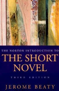   Introduction to the Short Novel by Jerome Beaty 1999, Paperback