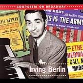 Composers on Broadway Irving Berlin by Irving Berlin CD, Jun 2006, 2 