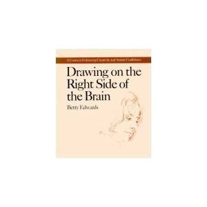   on the Right Side of the Brain by Betty Edwards 1979, Paperback