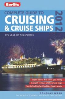   Cruise Ships 2012 by Berlitz and Douglas Ward 2011, Paperback