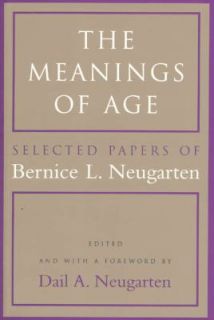   of Age Selected Papers by Bernice L. Neugarten 1996, Paperback