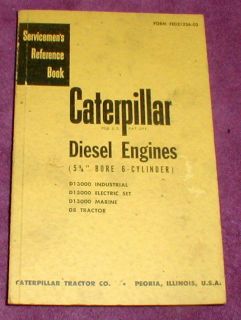 Caterpillar Diesel Engine 5 3/4 Bore Servicemens Reference Manual 6 