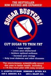 Sugar Busters Cut Sugar to Trim Fat by Morrison C. Bethea, Luis A 