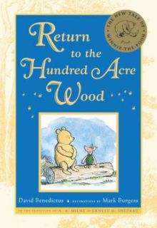   to the Hundred Acre Wood by David Benedictus 2009, Hardcover