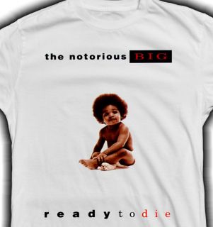 Notorious BIG Ready To Die T  Shirt Sizes: S XXL Bad Boy Records 