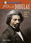 NEW Frederick Douglass: A Powerful Voice for Freedom by Frances E 
