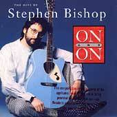 On On The Hits of Stephen Bishop by Stephen Bishop CD, Aug 1994, MCA 