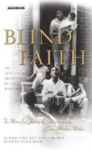 Blind Faith The Miraculous Journey of Lula Hardaway, Stevie Wonders 