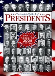 Look It Up Book of Presidents by Wyatt Blassingame 2008, Paperback 