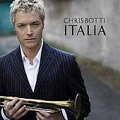 Italia by Chris Botti CD, Sep 2007, Columbia USA