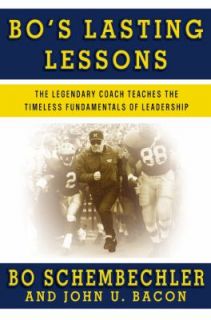   Leadership by Bo Schembechler and John U. Bacon 2007, Hardcover
