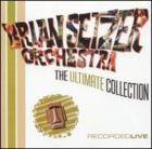 Brian Setzer Orchestra Collection 1981 1988 1999