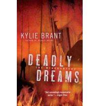 Deadly Dreams by Kylie Brant 2011, Paperback