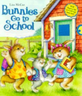 Bunnies Go to School by Leslie G. Matthews 2002, Board Book