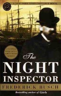 The Night Inspector by Frederick Busch 2000, Paperback