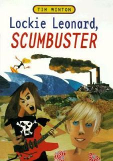 Lockie Leonard, Scumbuster by Tim Winton 1999, Hardcover