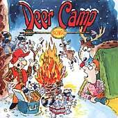 Deer Camp Songs by The Deer Hunters CD, Oct 1999, Laughing Hyena 