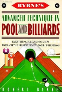Byrnes Advanced Technique in Pool and Billiards by Robert Byrne 1990 