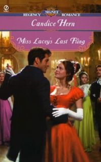 Miss Laceys Last Fling by Candice Hern 2001, Paperback