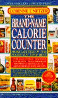 The Brand Name Calorie Counter by Corinne T. Netzer 1991, Paperback 