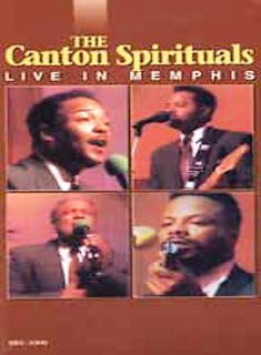 The Canton Spirituals, The   Live in Memphis DVD, 2002