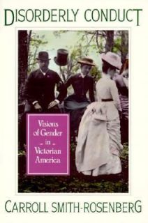   in Victorian America by Carroll Smith Rosenberg 1986, Paperback