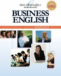 Business English by Carolyn M. Seefer and Mary Ellen Guffey 2007 