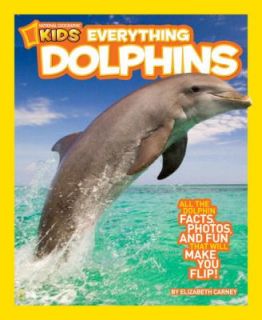 national geographic kids everything dolphins carn brand new top rated 
