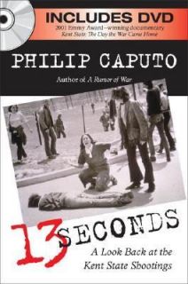   at the Kent State Shootings by Philip Caputo 2005, Hardcover