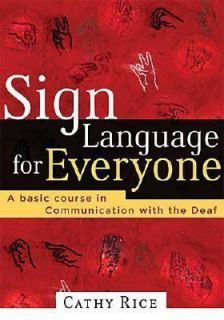   in Communication with the Deaf by Cathy Rice 2005, Paperback