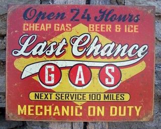 Retro Last Chance For Gas Pump Station Sign Ad Antique Style Garage 